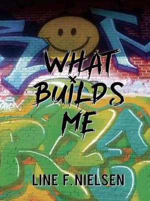 cover image of What Builds Me